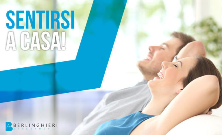 Sentiti a casa con Berlinghieri